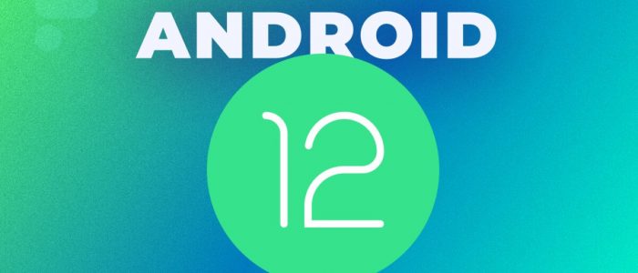 android-12